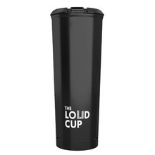 Load image into Gallery viewer, The LoudCup