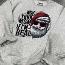 Load image into Gallery viewer, Ask Your Mom Sweatshirt