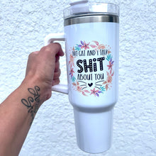 Load image into Gallery viewer, Talk Shit 40oz Tumbler

