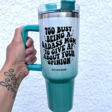 Load image into Gallery viewer, Badass Mom 40oz Tumbler
