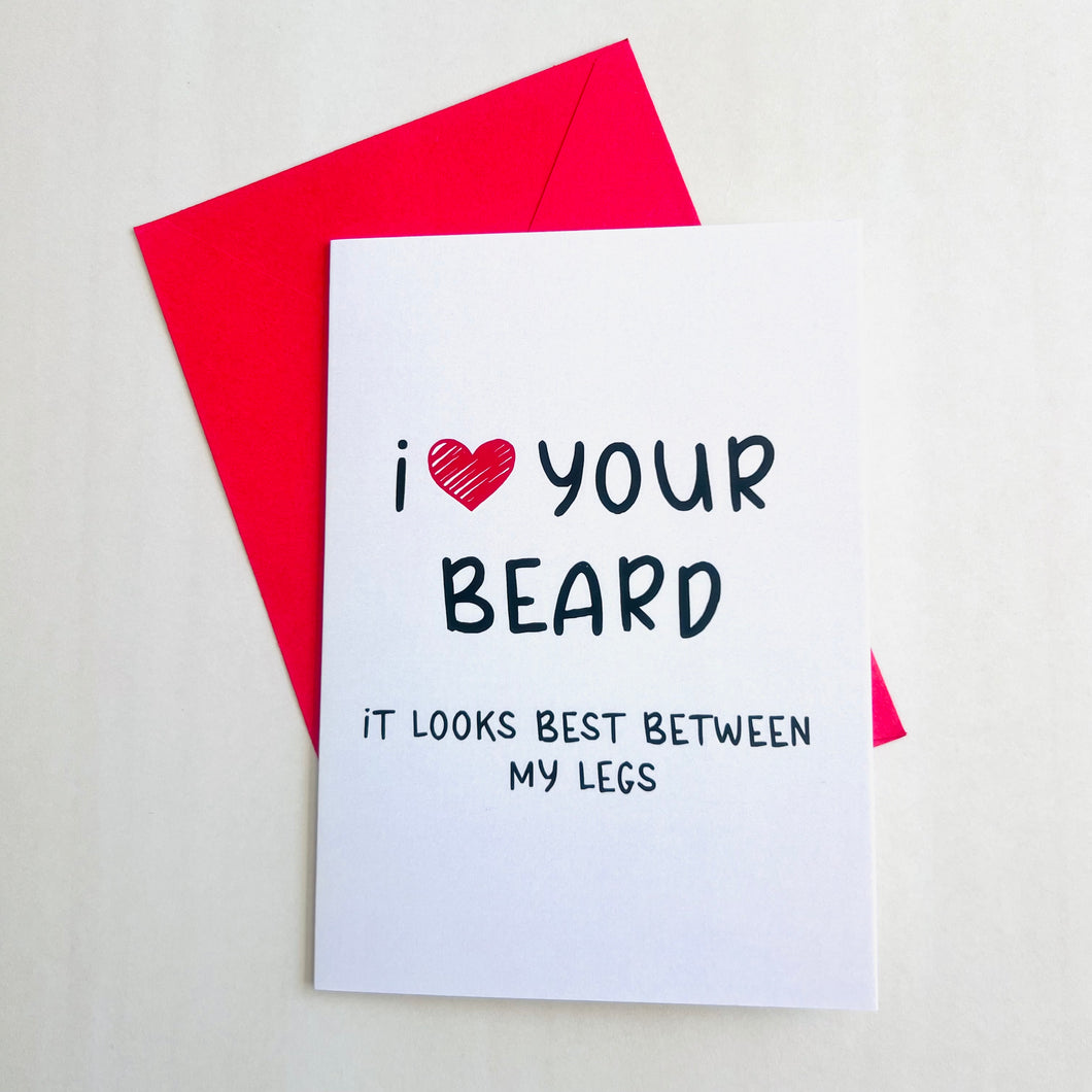 I ❤️ Your Beard Card