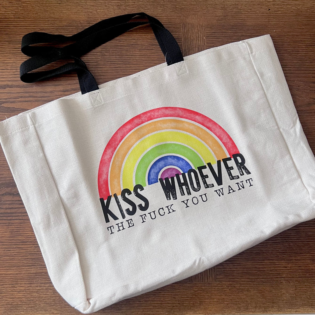 Kiss Whoever The Fuck You Want Oversized Tote Bag
