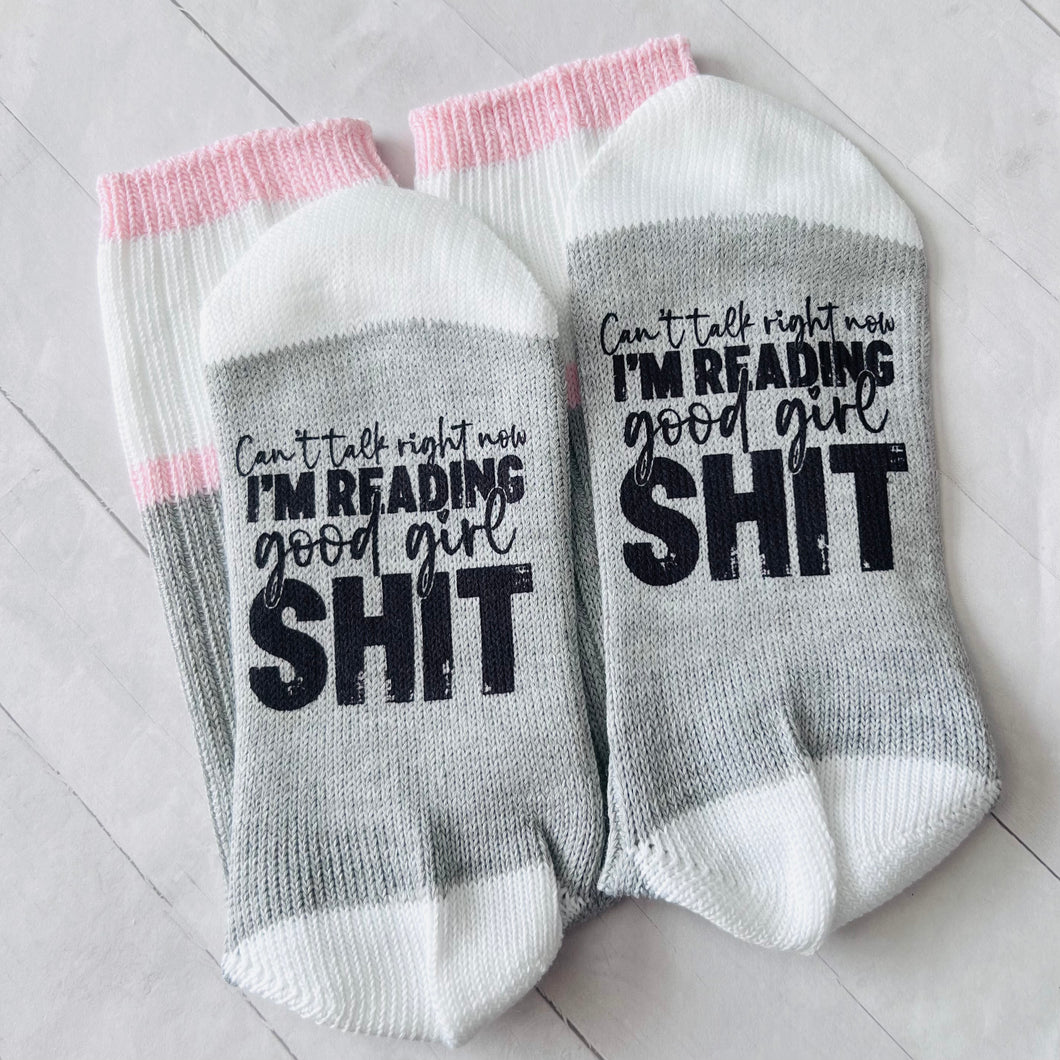 Good Girl Shit Socks