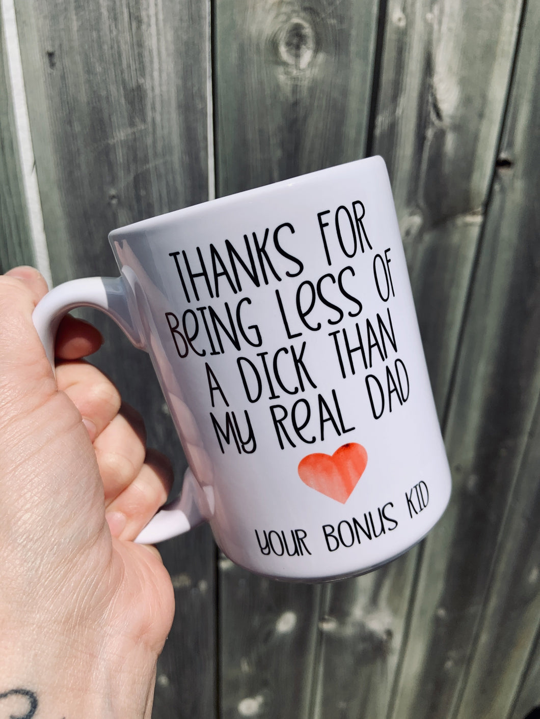Thanks For Being Less of a Dick 15oz Ceramic Mug
