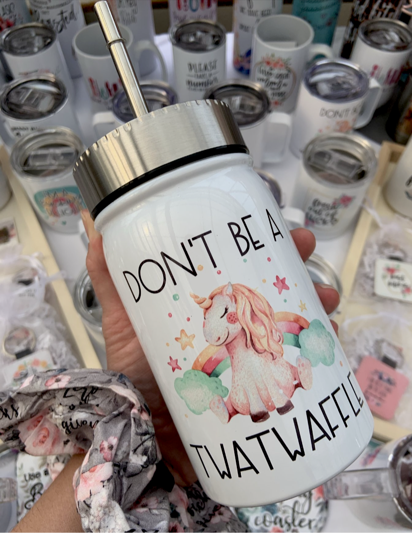 Don’t Be A Twatwaffle Mason Jar