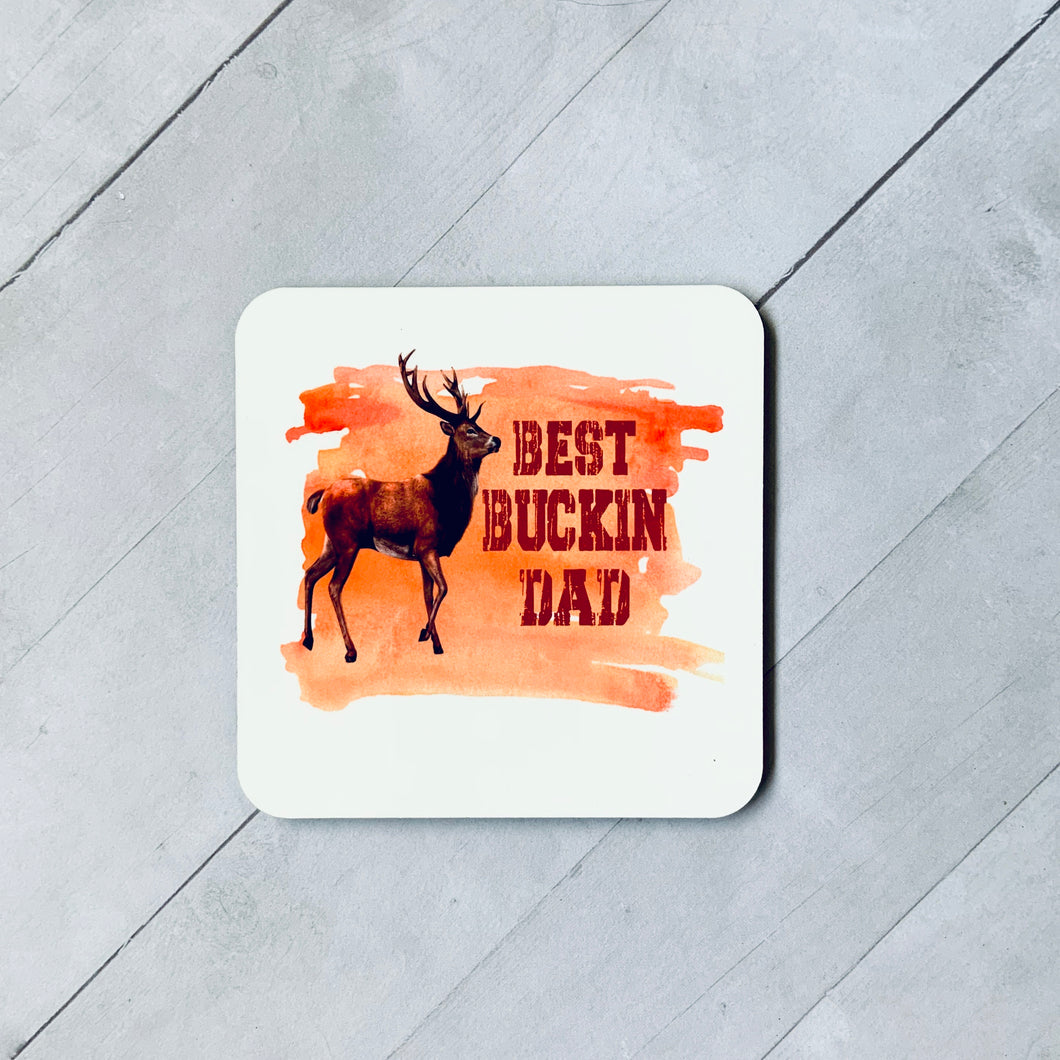 Best Buckin Dad Coaster