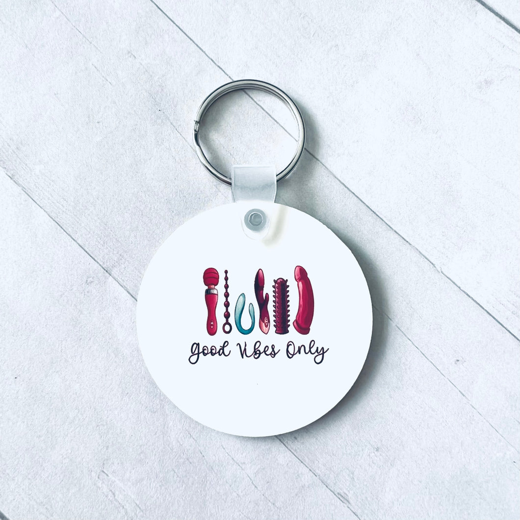 Good vibes only Keychain